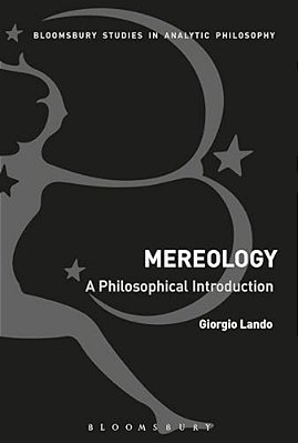Mereology: A Philosophical Introduction-..