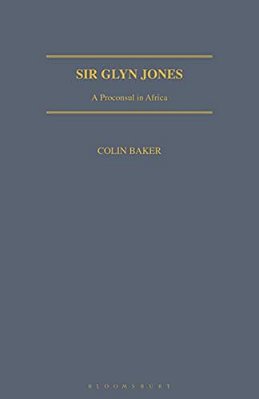 Sir Glyn Jones: A Proconsul In Africa-..