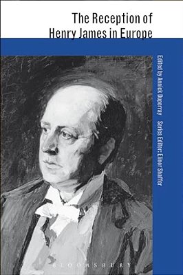 The Reception Of Henry James In Europe-..