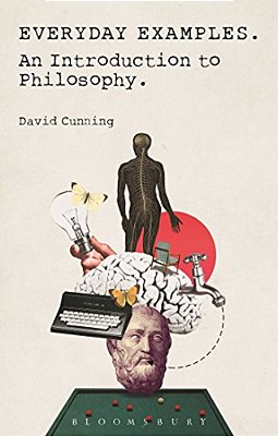 Everyday Examples - An Introduction To Philosophy-..