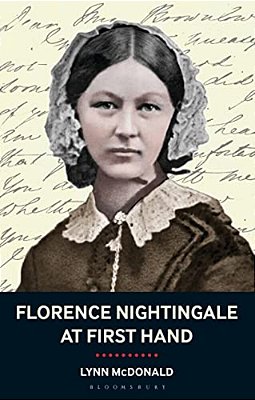 Florence Nightingale At First Hand: Vision, Power, Legacy-..