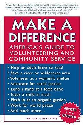 Make A Difference: America's Guide To Volunteering And Community Service-..