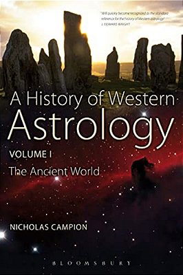 A History Of Western Astrology Volume I-..