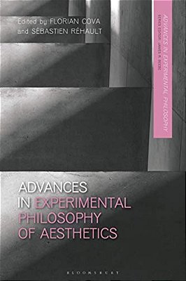 Advances In Experimental Philosophy Of Aesthetics-..