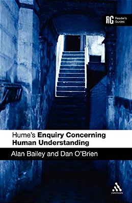Hume's 'Enquiry Concerning Human Understanding': A Reader's Guide-..