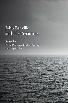 John Banville And His Precursors-..