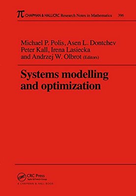 Systems Modelling And Optimization Proceedings Of The 18Th Ifip TC7 Conference-..