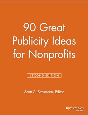 90 Great Publicity Ideas For Nonprofits-..