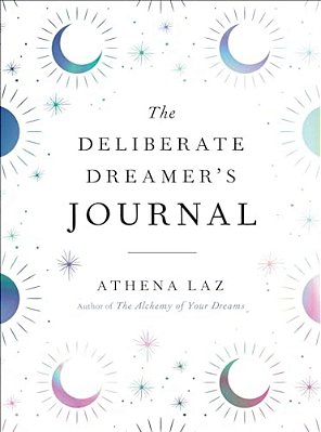 The Deliberate Dreamer's Journal-..