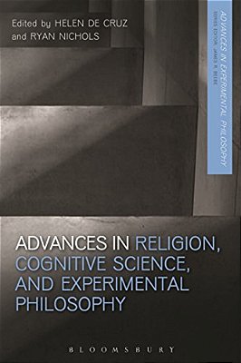 Advances In Religion, Cognitive Science, And Experimental Philosophy-..
