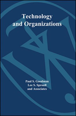 Technology And Organizations-..