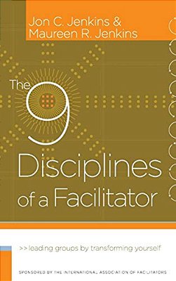 The 9 Disciplines Of Facilitator-..
