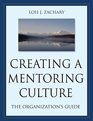 Creating Mentoring Culture [With CD-ROM]-..