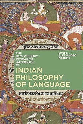 The Bloomsbury Research Handbook Of Indian Philosophy Of Language-..