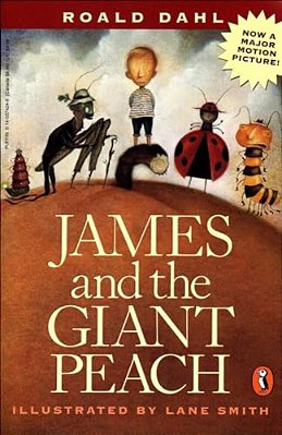 James And The Giant Peach: A Children's Story-..