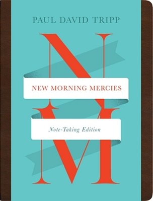New Morning Mercies (Note-Taking Edition)-..