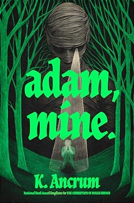 Adam, Mine. -..