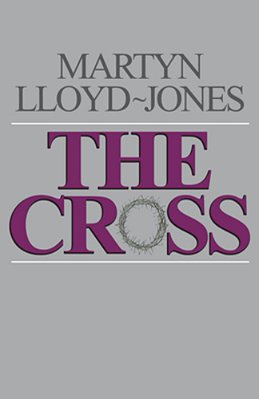 The Cross: God's Way Of Salvation-..