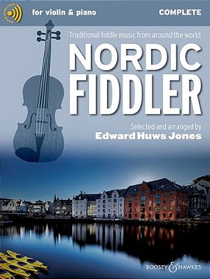 Nordic Fiddler - Traditional Fiddle Music From Around The World Complete Edition - Book With Online Audio-..