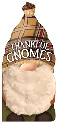Thankful Gnomes-..