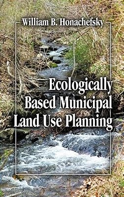 Ecologically Based Municipal Land Use Planning-..