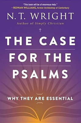 The Case For The Psalms-..