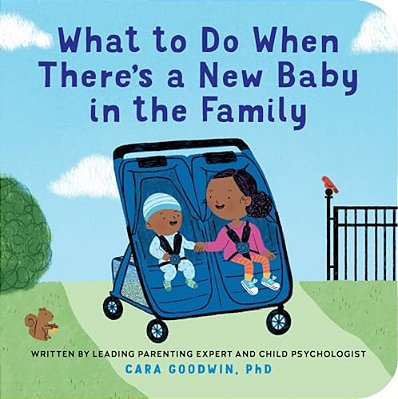 What To Do When There's A New Baby In The Family-..