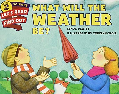What Will The Weather Be?-..