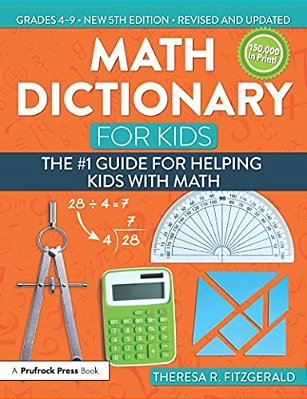 Math Dictionary For Kids: The #1 Guide For Helping Kids With Math-..