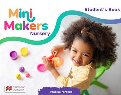 Mini Makers: Nursery Student's Book Pack..-