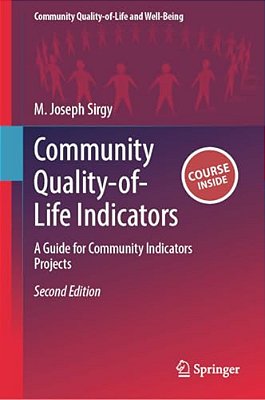 Community Quality-Of-life Indicators: A Guide For Community Indicators Projects-..