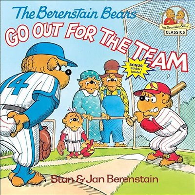 The Berenstain Bears Go Out For The Team-..