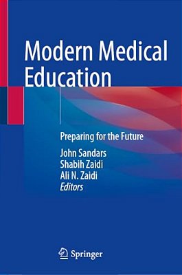 Modern Medical Education: Preparing For The Future-..