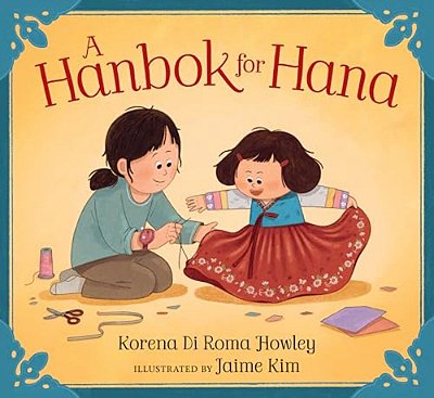A Hanbok For Hana-..
