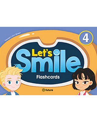 Let's Smile 4 Flashcards-..