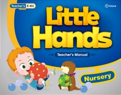 Little Hands Nursery - Teacher's Manual-..