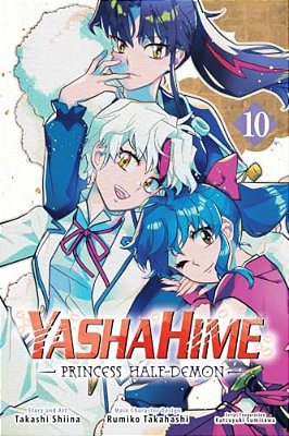 Yashahime: Princess Half-Demon, Vol. 10-..