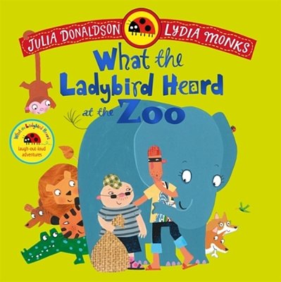 What The Ladybird Heard At The Zoo