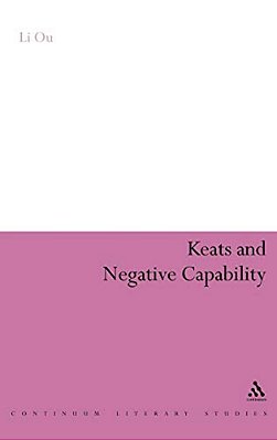 Keats And Negative Capability-..