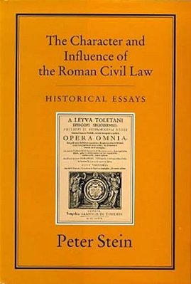 The Character & Influence Of The Roman Law-..