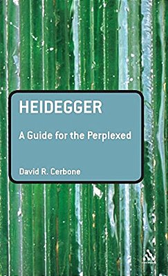 Heidegger: A Guide For The Perplexed-..