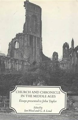 Church And Chronicle In The Middle Ages-..