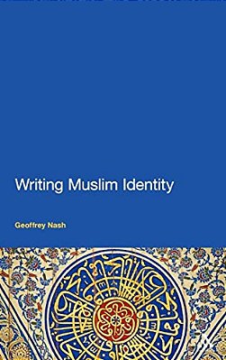 Writing Muslim Identity-..