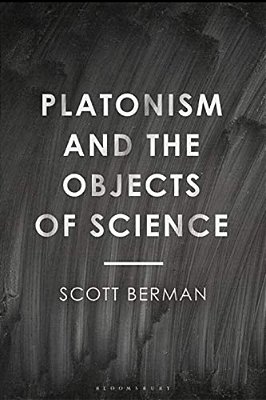 Platonism And The Objects Of Science-..