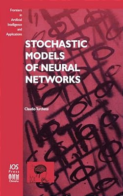 Stochastic Models Of Neural Networks-..