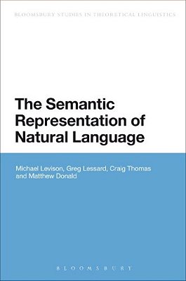 The Semantic Representation Of Natural Language-..