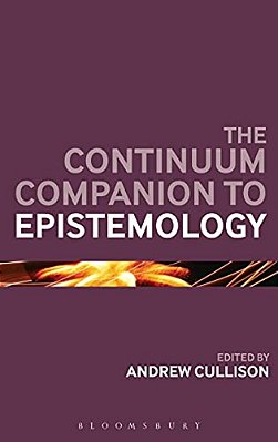 The Continuum Companion To Epistemology-..