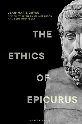 The Ethics Of Epicurus And Its Relation To Contemporary Doctrines-..