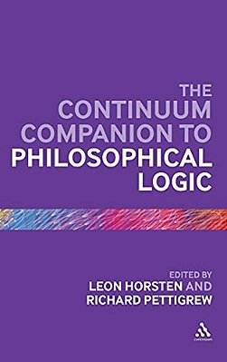 The Continuum Companion To Philosophical Logic-..