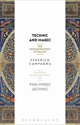 Technic And Magic: The Reconstruction Of Reality-..